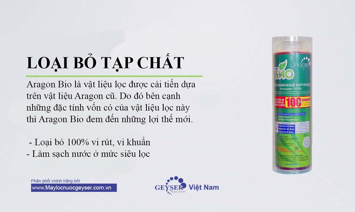 Tính năng Lõi lọc nước Geyser Aragon Bio