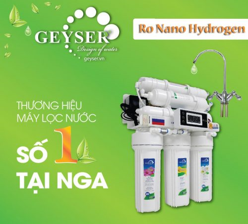 Máy lọc nước Ro Nano Hydrogen Geyser